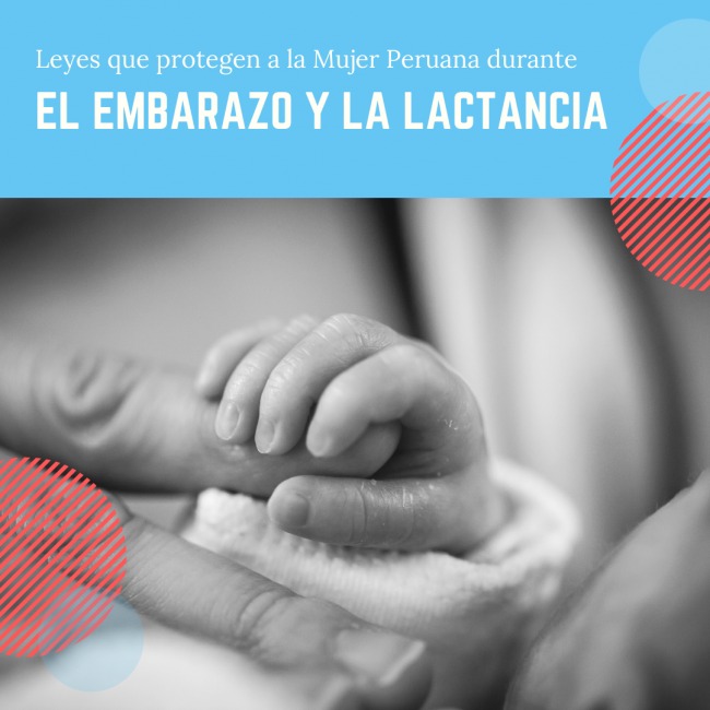 Leyes embarazo y lactancia en Perú