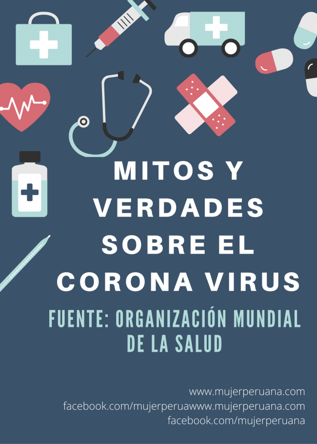 MITOS Y VERDADES SOBRE EL CORONA VIRUS corona virus peru